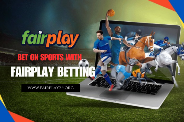 Bet on Sports with Fairplay Betting