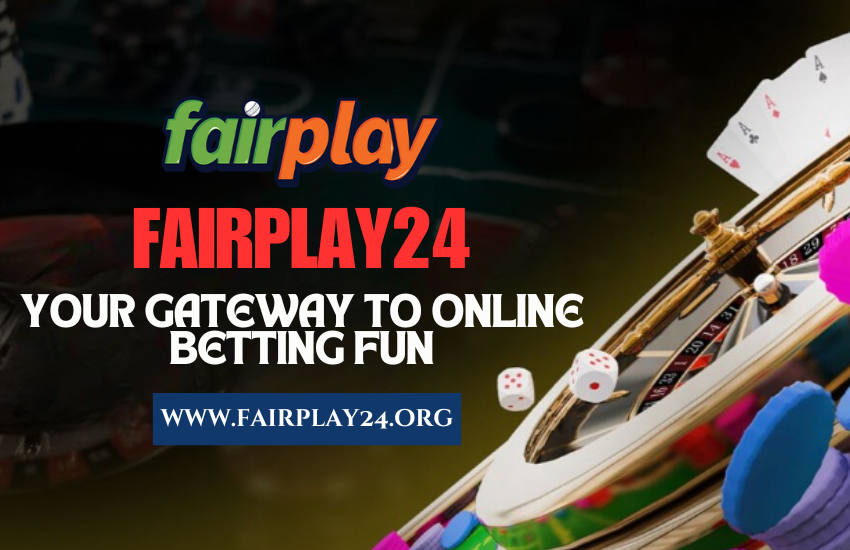 Fairplay24 - Your Gateway to Online Betting Fun