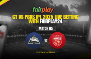 GT vs PBKS IPL 2025 Live Betting with Fairplay24