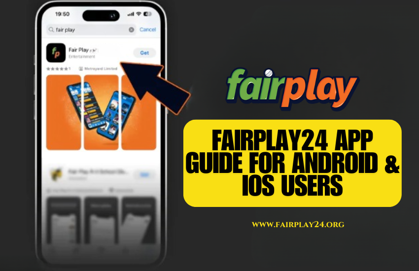 Fairplay24 App Guide