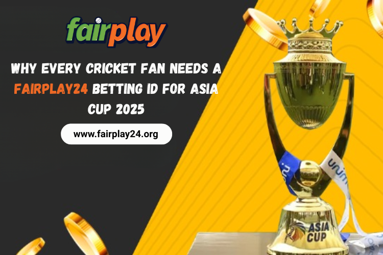 fairplay24 need asia cup betting id